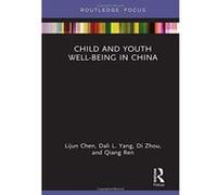 Child and Youth Well-being in China (Routledge Research on Asian Development) - [Version Originale] Inconnu (Auteur)