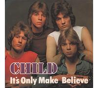 Child - CHILD It's Only Make Believe 7" 45