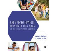 Child Development From Birth To 8 Years
