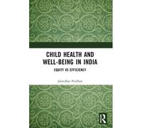 Child Health And Well-Being In India