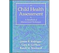 Child Health Assessment: A Handbook Of Measurement Techniques