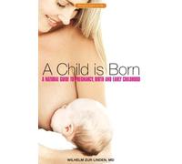 Child Is Born Wilhelm Zur Linden (Auteur)