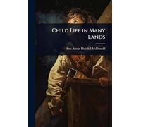 Child Life in Many Lands