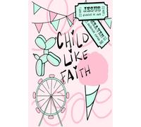 Child Like Faith Prayer Journal