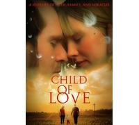 Child of Love [DVD]