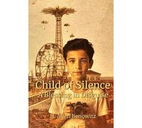 Child of Silence - A Blessing in Disguise