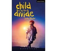 Child of the Divide (Modern Plays) - [Version Originale] Inconnu (Auteur)