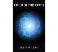 Child Of This Earth