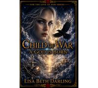 Child of War-A God is Born
