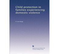 Child protection in families experiencing domestic