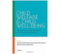 Child Welfare and Child Well-Being