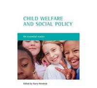 Child Welfare And Social Policy