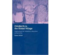 Childbirth In The Global Village