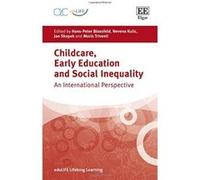 Childcare, Early Education and Social Inequality: An International Perspective (EduLIFE Lifelong Learning Series) - [Livre en VO] Hans - Peter Blossfeld, Jan Skopek, Moris Triventi (Auteur)