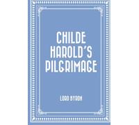Childe Harold’s Pilgrimage