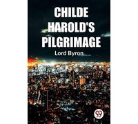 Childe Harold's Pilgrimage