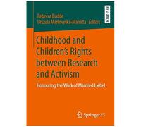 Childhood And Children's Rights Between Research And Activism