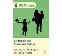 Childhood And Consumer Culture