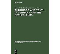 Childhood And Youth In Germany And The Netherlands