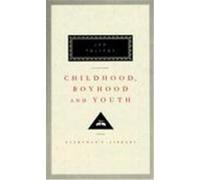 Childhood, Boyhood and Youth, Everyman's Library (Cloth) C. J. Hogarth, Leo Tolstoy (Auteur)