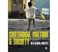 Childhood, Culture And Society