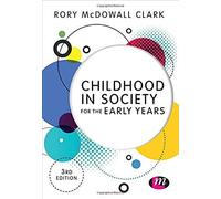 Childhood In Society For The Early Years