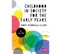 Childhood in Society for the Early Years by Rory Clark Rory Clark (Auteur)