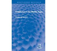 Childhood In The Middle Ages