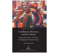 Childhood, Memory, And The Nation