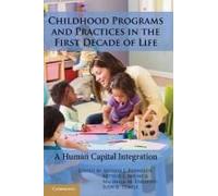 Childhood Programs And Practices In The First Decade Of Life
