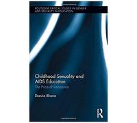 Childhood Sexuality And Aids Education