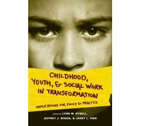 Childhood, Youth, And Social Work In Transformation