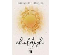 Childish - Aleksandra Negrońska (Buch auf Polnisch)