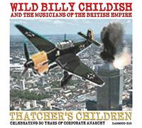 Childish, Billy - 7-Thatcher'S Children [Import]