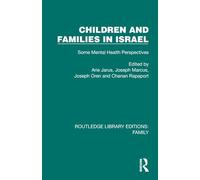 Children and Families in Israel: Some Mental Health Perspectives