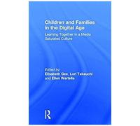 Children And Families In The Digital Age