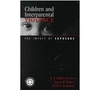Children and Interparental Violence B. B. Robbie Rossman, Honore M. Hughes, Mindy Susan Rosenberg (Auteur)