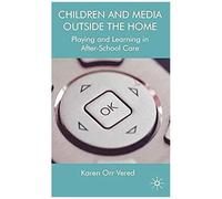 Children And Media Outside The Home