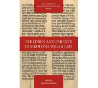 Children and Parents in Medieval Welsh Law