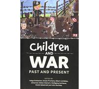 Children and War: Past and Present