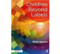 Children Beyond Labels by Rhian Spence Inconnu (Auteur)
