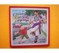 Children Can You Hear Me: How to Hear and See God