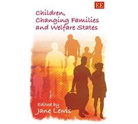 Children, Changing Families And Welfare States