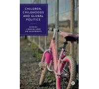 Children, Childhoods And Global Politics