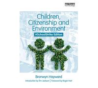 Children, Citizenship and Environment