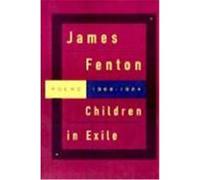 Children in Exile James Fenton (Auteur)