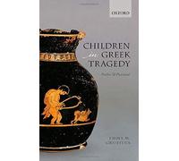 Children In Greek Tragedy