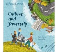 Children in Our World Culture and Diversity by Marie Murray Marie Murray (Auteur)