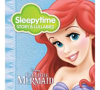 Sleepytime Story & Lullabies - Little Mermaid