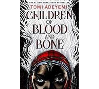 Children Of Blood And Bone